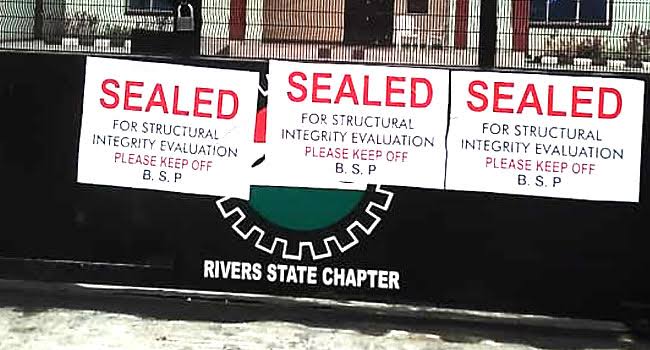 Rivers, NLC in war of words over sealed Secretariat